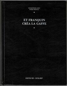 Lire la suite à propos de l’article <span class=‘lot’>Lot&nbsp;n&deg;&nbsp;525</span><br />Gaston Lagaffe